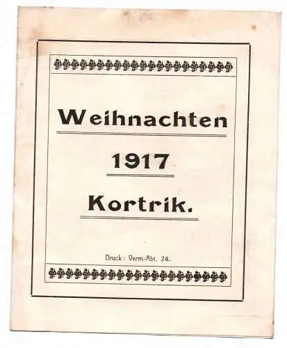 Weihnachten 1917 Kortrik 1 Wk Vermessungs Abteilung 24