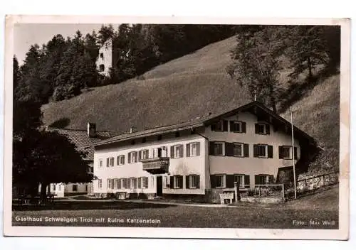 Foto Ak Gasthaus Schweigen Tirol mit Ruine Katzenstein 1938