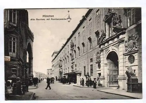 Ak München Alte Residenz mit Residenzwache 1914