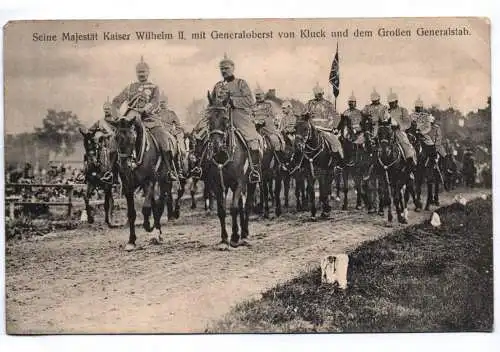 Ak Kaiser Wilhelm II mit Generaloberst von Kluck und dem großen Generalstab 1915