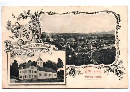 Litho Ak Miesbach 1906 oberbayerisches Bezirksturnfest Festpostkarte