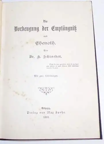 Die Vorbeugung der Empfängnis aus Ehenoth Schroeder 1892 Verhütung 