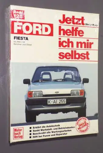 Ford Fiesta Band 125 Jetzt helfe ich mir selbst Dieter Korp