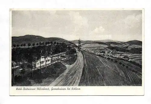 Ak Wald Restaurant Uhlenhorst Grenzhäuschen bei Koblenz