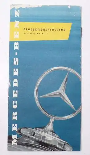 Mercedes Benz Prospekt Produktionsprogramm Daimler Benz um 1957