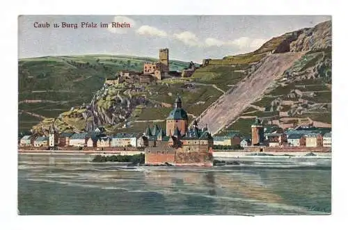 Ak Caub und Burg Pfalz im Rhein Pfalzgrafenstein