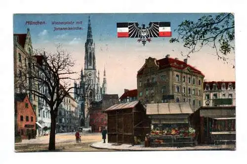 Ak München Wienerplatz mit Johanniskirche 1917 Feldpost