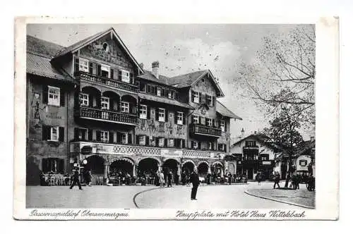 Ak Passionsspieldorf Oberammergau Hauptplatz mit Hotel Haus Wittelsbach 1937