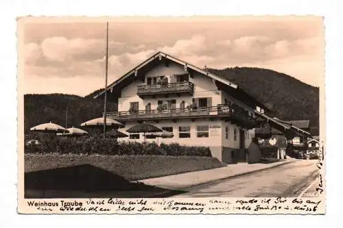 Foto Ak Weinhaus Traube Bad Wiessee Pension 1939