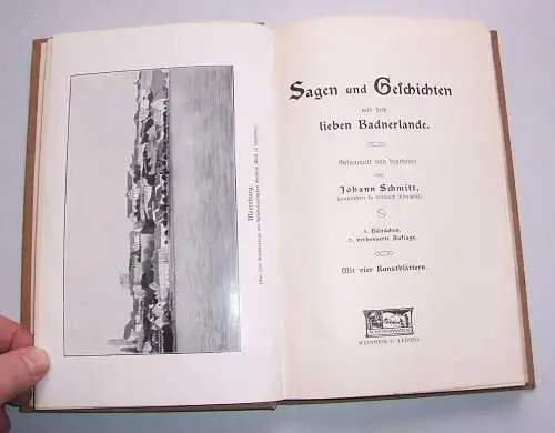 Sagen und Geschichten aus dem lieben Badnerland Drittes Bändchen 1910 !