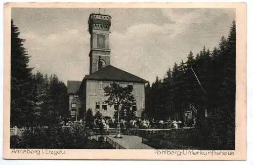 Ak Annaberg Erzgebirge Pöhlberg Unterkunftshaus