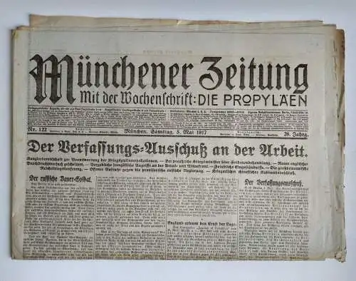 Münchner Zeitung 1917 Nr. 122 Der Verfassungs-Ausschuss an der Arbeit 1. Wk