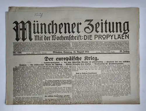 Münchner Zeitung 1. Weltkrieg Nr 188b Der europäische Krieg 1914