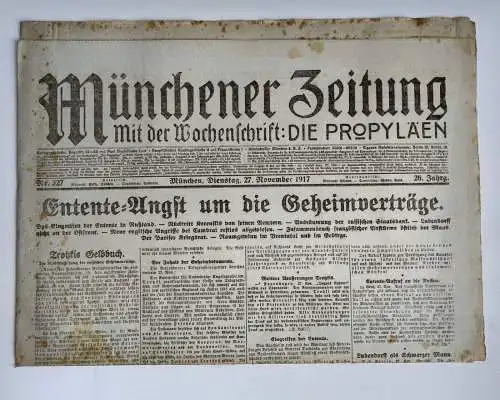 Münchner Zeitung Nr. 327 Entente Angst um die Geheimverträge 1. Wk 1917