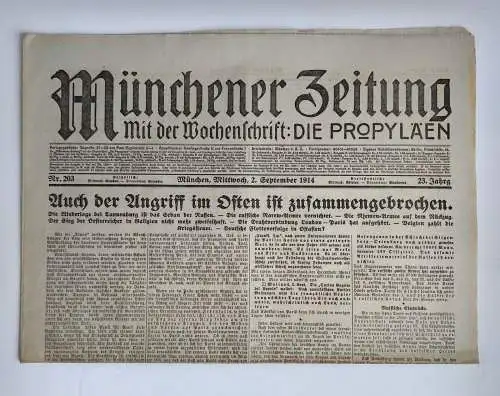 1. Wk Münchner Zeitung Nr. 203 Angriff im Osten ist zusammengebrochen 1914