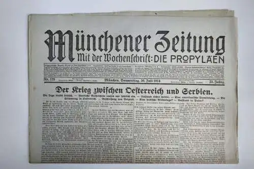 Münchner Zeitung Nr. 175 Österreich Serbien Krieg 1914 Erster Weltkrieg