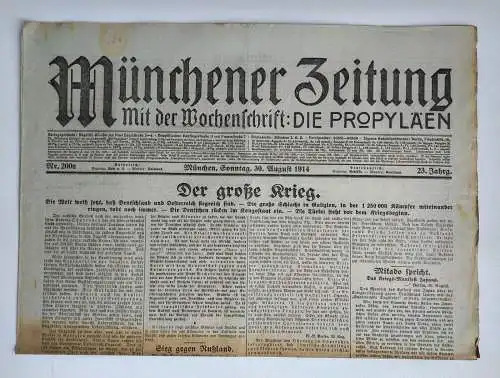 Münchner Zeitung Nr. 200a Der große Krieg 1914 Erster Weltkrieg