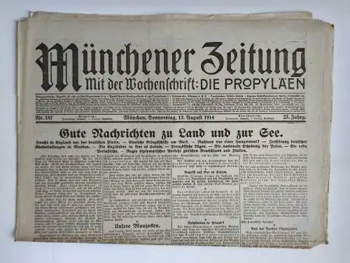 1. Wk Münchner Zeitung Nr. 187 Gute Nachrichten zu Land und zur See 1917