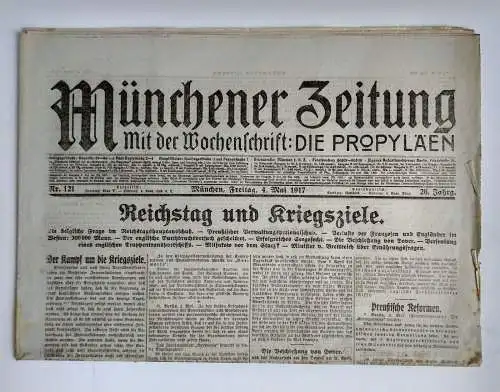 Münchner Zeitung 1. Wk Nr. 121 Reichstag und Kriegsziele 1917