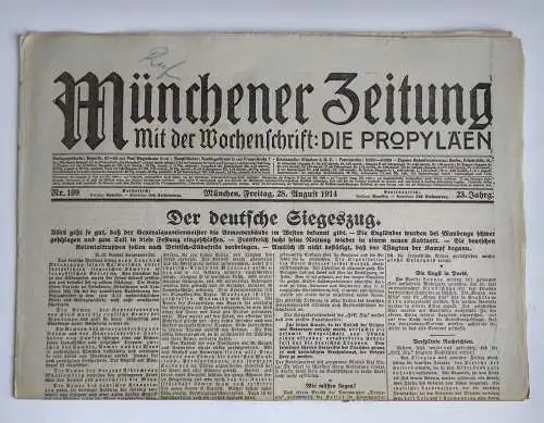 Münchner Zeitung 1. Wk Der deutsche Siegeszug 1914 Nr. 199