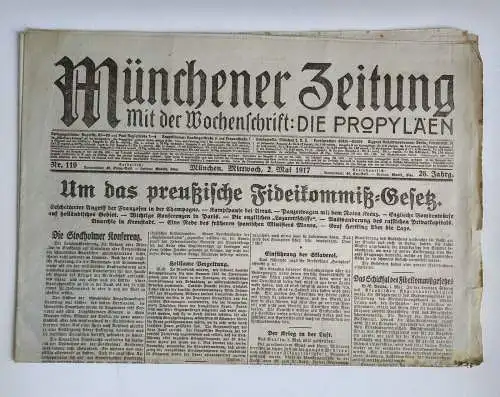 Münchner Zeitung Nr. 119 Um das preußische Fideikommiss Gesetz 1917