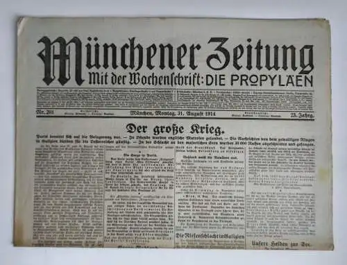 Münchner Zeitung 1. Wk Nr. 201 Der große Krieg 1914