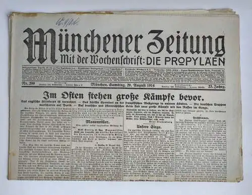 Münchner Zeitung Nr. 200 Im Osten stehen große Kämpfe bevor 1. Wk 1914