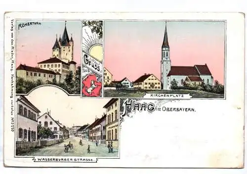 Litho Ak Haag in Oberbayern 1902 Wasserburger Strasse