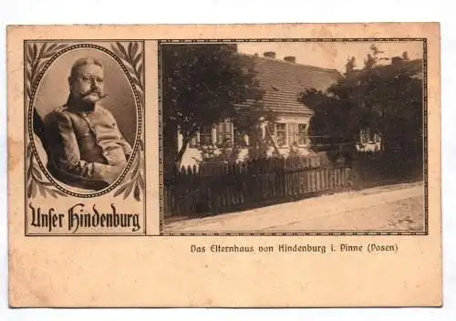 Ak Hindenburg Elternhaus von Hindenburg in Pinne Posen 1915 Feldpost