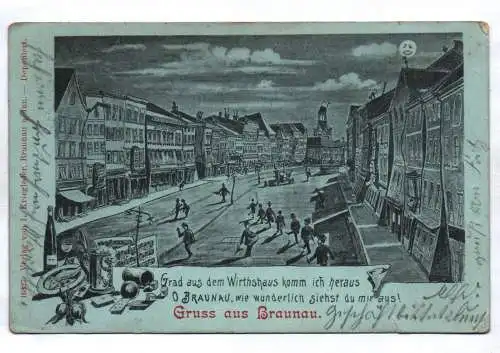 Litho Ak Gruss aus Braunau Inn Mondschein aus dem Wirtshaus komm ich heraus