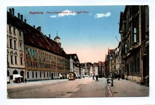 Ak Augsburg Maximilianstrasse mit Fuggerhaus 1915