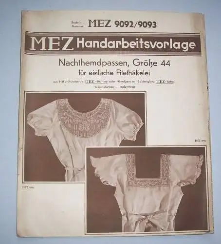 MEZ Handarbeitsvorlage Nachthemdpassen Gr. 44 Filethäkelei