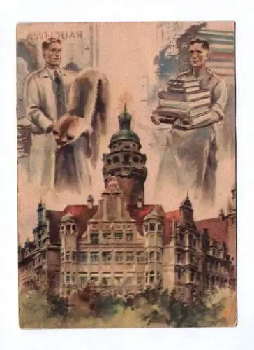 Künstler Postkarte Erste Leipziger Friedensmesse 1947 Neues Rathaus Leipzig