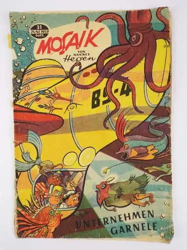 Mosaik 31 Juni 1959 Hannes Hegen Comic Unternehmen Garnele