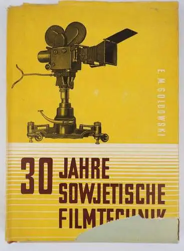 30 Jahre sowjetische Filmtechnik 1951 Goldowski Buch