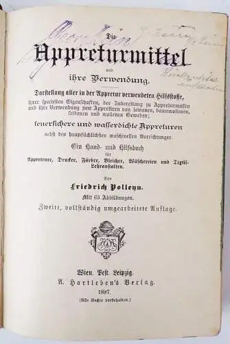 Die Appreturmittel und ihre Verwendung 1897 Friedrich Polleyn