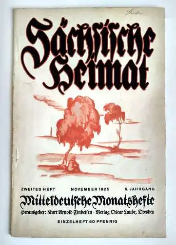 Sächsische Heimat Heft 2 Oscar Laube Dresden 1925 Broschüre