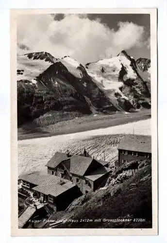Foto Ak Kaiser Franz Josef Haus mit Grossglockner 1938