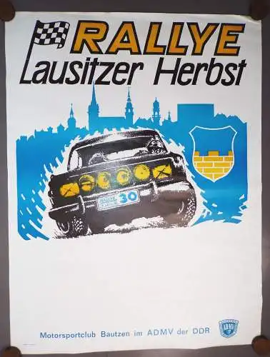 DDR Plakat Rallye Lausitzer Herbst Motosport club Bautzen ADMV Auto