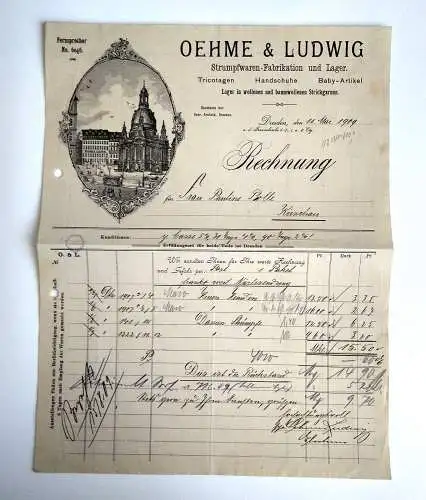 Rechnung Strumpfwaren Fabrikation Dresden Oehme & Ludwig 1909