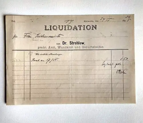 Liquidation Dr. Strehlow Mittweida 1895 Für ärztliche Bemühungen