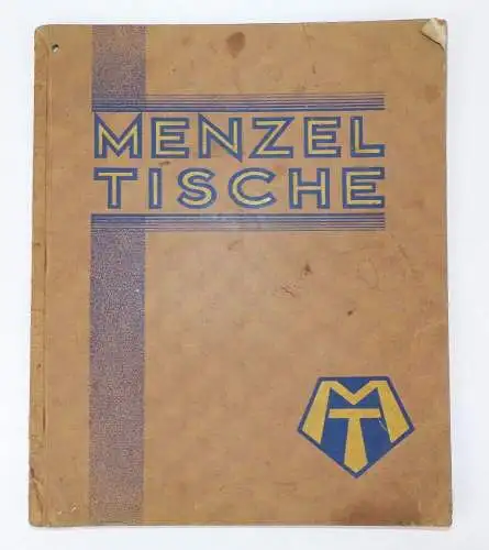 Alter Katalog Dresdner Tischfabrik Hermann Menzel Großröhrsdorf 1931 Tische