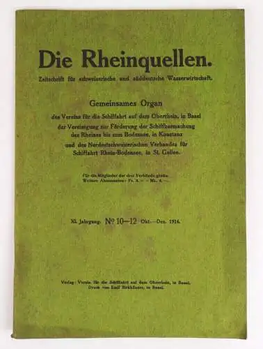 Die Rheinquellen No 10 bis 12 Zeitschrift 1916 Wasserwirtschaft Schifffahrt Rhei