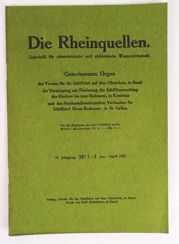 Die Rheinquellen No 1 bis 4 Zeitschrift 1916 Schifffahrt Rhein Bodensee 
