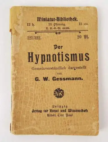 Miniatur Bibliothek Der Hypnotismus Gessmann um 1900 Hypnose 