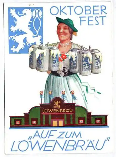 Reklame Ak Oktoberfest München Auf zum Löwenbräu um 1930 Bier Werbung