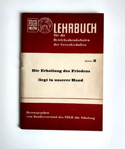 DDR Lehrbuch für die Betriebsabendschulen der Gewerkschaften FDGB Abteilung