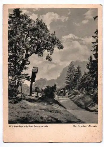 Ak Wir wandern mit dem Sonnenschein 1952 Kinder beim Wandern