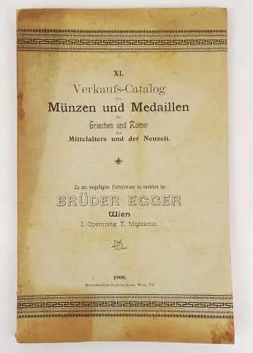 Katalog Münzen und Medaillen der Griechen und Römer  Brüder Egger Wien 1900