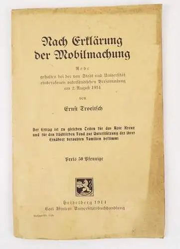 Nach Erklärung der Mobilmachung 1914 Ernst Troeltsch Rot Kreuz